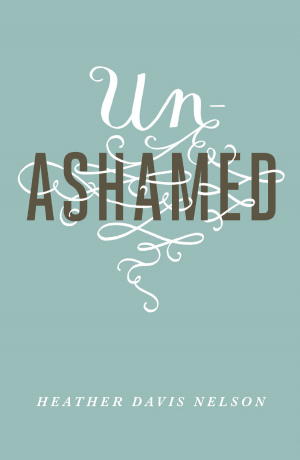 Unashamed (Pack Of 25)