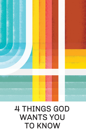 25 x 4 Things God Wants You to Know Tracts