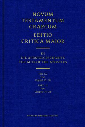 Novum Testamentum Graecum ECM Part 1.2