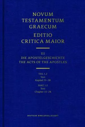 Novum Testamentum Graecum ECM Part 1.2