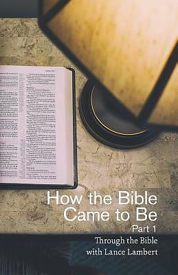 How the Bible Came to Be