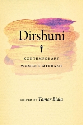 Dirshuni: Contemporary Women's Midrash