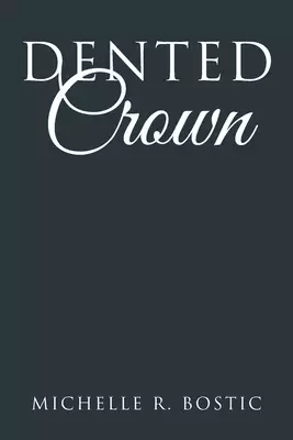 Dented Crown