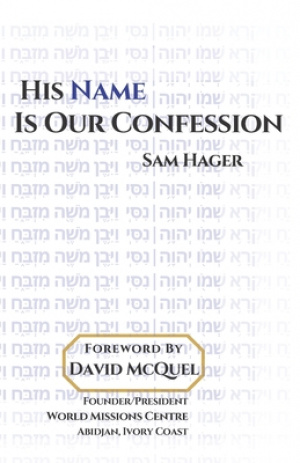 His Name Is Our Confession: The Name of Jesus