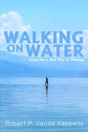 Walking on Water