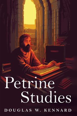 Petrine Studies