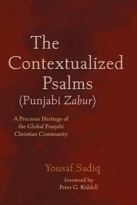 The Contextualized Psalms (Punjabi Zabur)