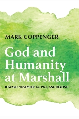 God and Humanity at Marshall