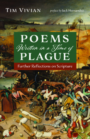 Poems Written in a Time of Plague