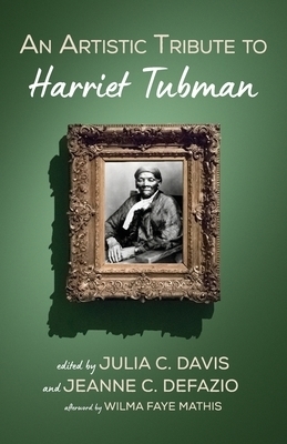 An Artistic Tribute to Harriet Tubman