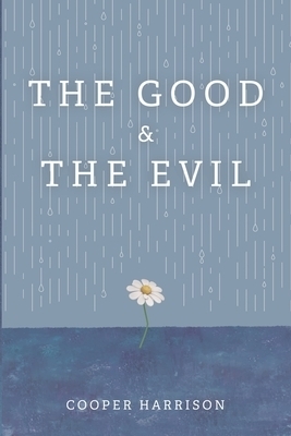 The Good and the Evil