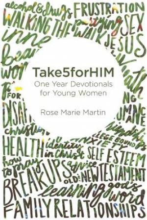 Take5forHIM: One Year Devotionals for Young Women