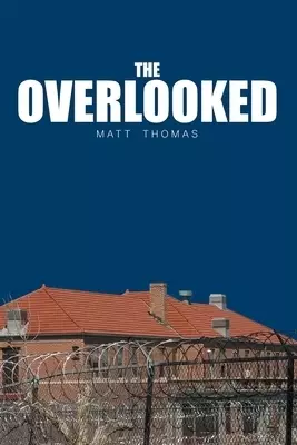 The Overlooked