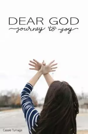 Dear God: Journey to Joy