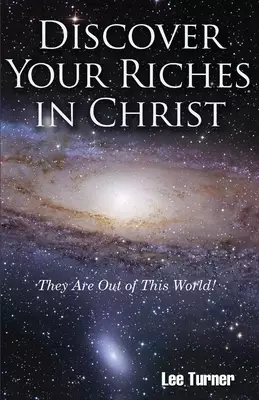 Discover Your Riches in Christ