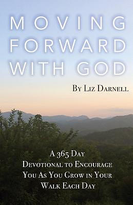 Moving Forward with God