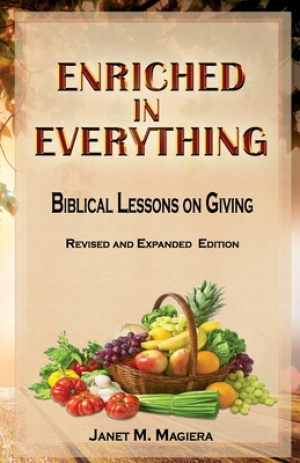 Enriched in Everything: Biblical Lessons on Giving