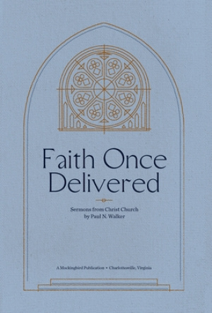 Faith Once Delivered