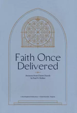 Faith Once Delivered