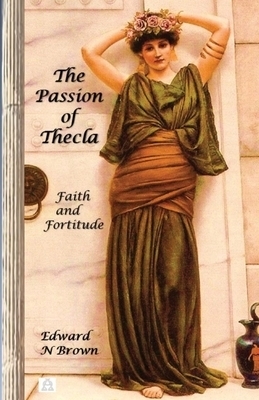 Passion Of Thecla