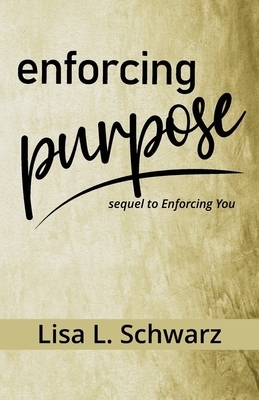 Enforcing Purpose