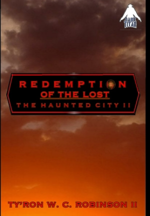 Redemption of the Lost: The Haunted City II