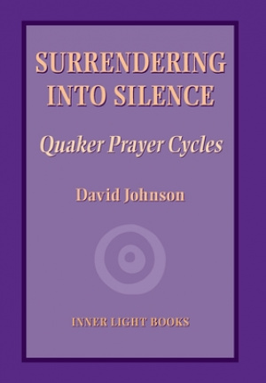 Surrendering into Silence: Quaker Prayer Cycles