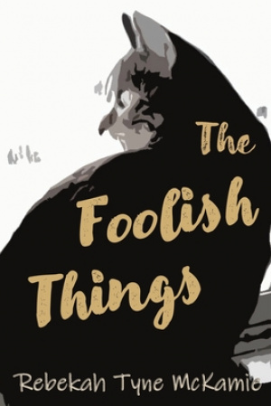 Foolish Things