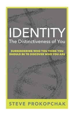 Identity: The Distinctiveness of You