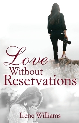 Love Without Reservations