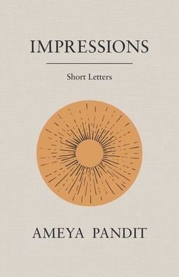 IMPRESSIONS: Short Letters