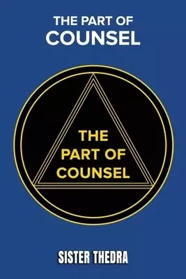 The Part of Counsel: The Book of Wisdom