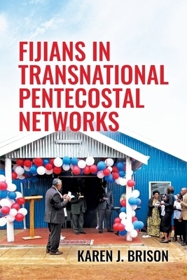 Fijians in Transnational Pentecostal Networks