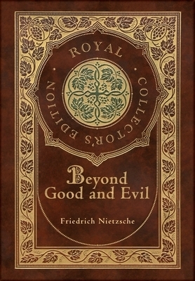 Beyond Good and Evil (Royal Collector's Edition) (Case Laminate Hardcover with Jacket)