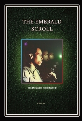 The Emerald Scroll: The Nameless Path Beyond