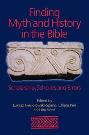 Finding Myth and History in the Bible