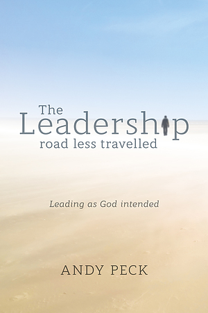 The Leadership Road Less Travelled