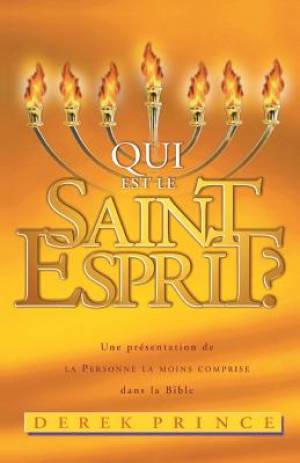 Who Is the Holy Spirit? - French