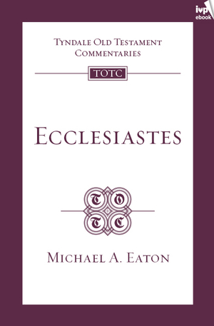 TOTC Ecclesiastes