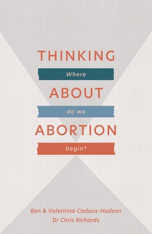 Thinking About Abortion