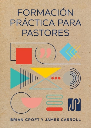 Formación Práctica Para Pastores