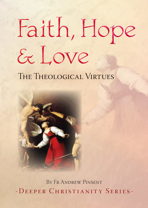 Faith, Hope and Love