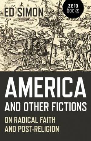 America And Other Fictions