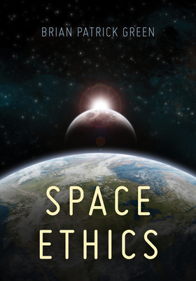 Space Ethics