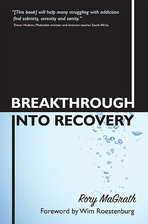 Breakthrough Into Recovery