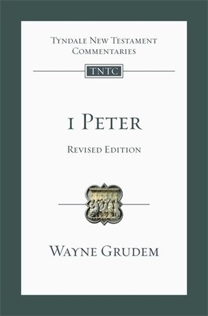 1 Peter : Tyndale New Testament Commentary