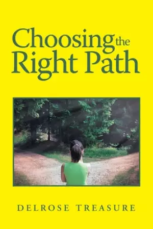 Choosing the Right Path