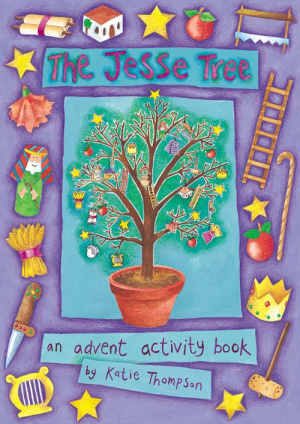 The Jesse Tree: Advent Activity Book