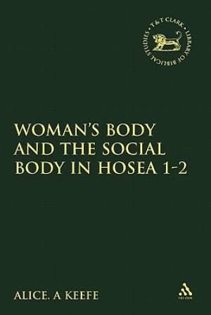 Woman's Body and the Social Body in Hosea