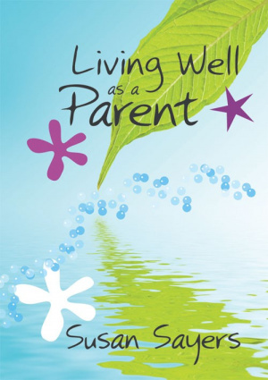 Living Well as a Parent